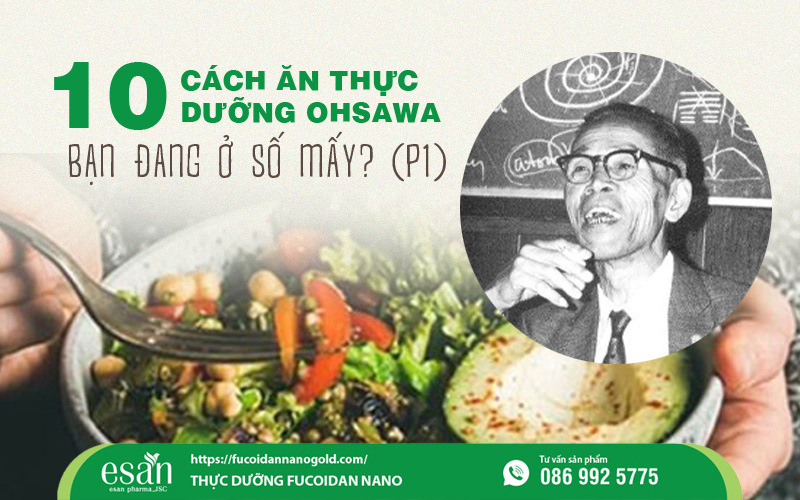 7 số ăn thực dưỡng ohsawa phổ biến: Hiểu đúng để ăn đúng