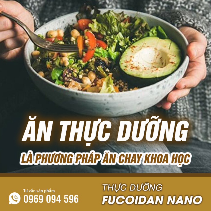 Ăn thực dưỡng là phương pháp ăn chay khoa học