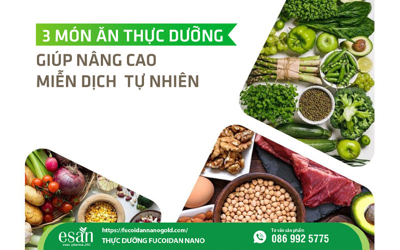 3 món ăn thực dưỡng giúp nâng cao miễn dịch tự nhiên bền vững từ gốc