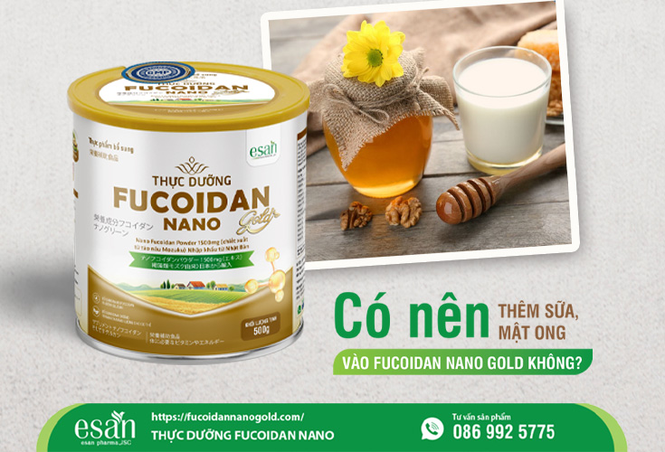 Có nên thêm sữa, mật ong vào Fucoidan Nano Gold khi sử dụng?
